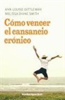 Ann Louise Gittleman - Como Vencer el Cansancio Cronico