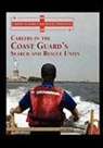 Greg Roza - Careers in the Coast Guard's Search and Rescue Units