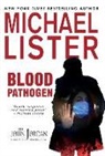 Michael Lister - Blood Pathogen
