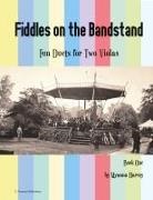 Myanna Harvey - Fiddles on the Bandstand, Fun Duets for Two Violas, Book One