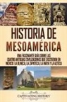 Captivating History - Historia de Mesoamérica