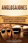 Captivating History - Anglosajones