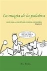 Rita S. Wirkala - La magia de la palabra. Volumen 1