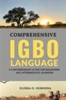Elisha O. Ogbonna - Comprehensive Igbo Language