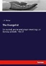 J H Weber, J. H. Weber - The Evangelist