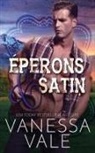 Vanessa Vale - Éperons & satin