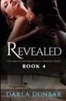 Darla Dunbar, Darla Dunbar - Revealed