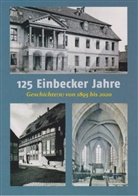 Einbecker Geschichtsverein e.V., Susanne Gerdes, Einbecker Geschichtsverein e V, Will Hoppe, Willi Hoppe - 125 Einbecker Jahre