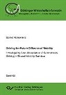 Bernd Herrenkind, Jör Biethahn, Jörg Biethahn, Lutz M. Kolbe, Lutz M Kolbe, Matthias Schumann - Driving the Future Diffusion of Mobility. Investigating User Acceptance of Autonomous Driving in Shared Mobility Services