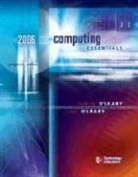 Linda I O'Leary, Linda I. O'Leary, Timothy J O'Leary, Timothy J. O'Leary - Computing Essentials