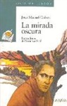 Joan Manuel Gisbert - La Mirada Oscura