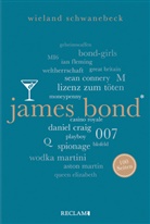 Wieland Schwanebeck - James Bond. 100 Seiten