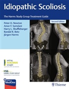 Randal Betz, Randal R. Betz, Ame F. Samdani, Jürgen Harms, Harry L. Shufflebarger et al, Peter Newton... - Idiopathic Scoliosis