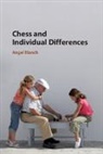 Angel Blanch, Angel (Universitat De Lleida) Blanch - Chess and Individual Differences