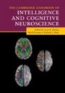 Aron K. (University of Illinois Barbey, Aron K. Barbey, Richard J. Haier, Haier Richard J., Sherif Karama - Cambridge Handbook of Intelligence and Cognitive Neuroscience