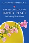 Sayyed Mohsen Fatemi - Psychology of Inner Peace