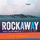 Diane Cardwell, Diane Cardwell - Rockaway