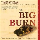 Timothy Egan, Robertson Dean - The Big Burn