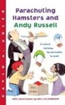 David A Adler, David A. Adler, Will Hillenbrand - Parachuting Hamsters and Andy Russell