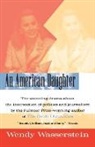 Wasserstein, Wendy Wasserstein - An American Daughter