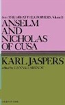 Karl Jaspers, Ralph Jaspers, Hannah Arendt - Anselm and Nicholas of Cusa