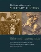 Robert Cowley, Geoffrey Parker, Robert Cowley, Geoffrey Parker - The Reader's Companion to Military History