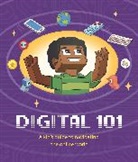 Ben Hubbard - Digital 101: A Kid's Guide to Navigating the Online World