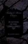 Gaston Leroux - In Letters of Fire (Fantasy and Horror Classics)