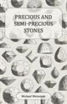 Michael Weinstein - Precious and Semi-Precious Stones