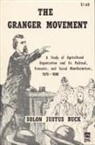Solon Justus Buck - The Granger Movement