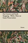 Anon, Anon. - Fox Coverts and Earth Stopping - With a Note on Game Preservation