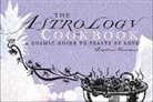 Stephanie Rosenbaum - The Astrology Cookbook