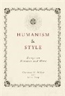 Clarence Miller, Clarence H Miller, Clarence H. Miller - Humanism and Style