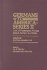 William P Filby, William P. Filby, Ira A Glazier, Ira A. Glazier - Germans to America (Series II), July 1843-December 1845