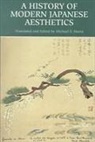 Michael F Marra, Michael F. Marra, Michael F Marra - A History of Modern Japanese Aesthetics