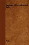 Plato - Apology of Socrates and Crito