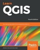 Andrew Cutts, Anita Graser - Learn Qgis