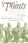 Andrew Cayton, Fredrika J Teute, Fredrika J. Teute - Contact Points