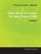 Wolfgang Amadeus Mozart - Piano Suite in C Major by Wolfgang Amadeus Mozart for Solo Piano (1782) K.399/385i