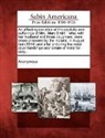 Anonymous - An Affecting Narrative of the Captivity and Sufferings of Mrs. Mary Smith: Who, with Her Husband and Three Daughters, Were Taken Prisoners by the Ind