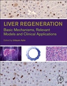 Udayan M. Apte, Apte Udayan M. - Liver Regeneration