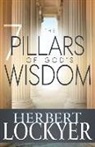 Herbert Lockyer - The 7 Pillars of God's Wisdom