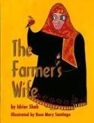 Idries Shah, Santiago Rose Mary - The Farmer's Wife
