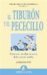 Jon Gordon - El Tiburon y el Pececillo