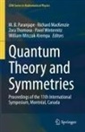 Richar MacKenzie, Richard MacKenzie, M. B. Paranjape, Zora Thomova, Zora Thomova et al, Pavel Winternitz... - Quantum Theory and Symmetries