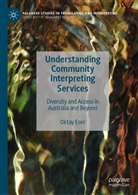 Oktay Eser - Understanding Community Interpreting Services