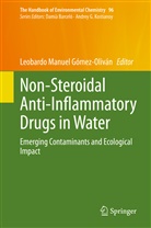 Leobardo Manuel Gómez-Oliván, Leobard Manuel Gómez-Oliván, Leobardo Manuel Gómez-Oliván - Non-Steroidal Anti-Inflammatory Drugs in Water