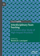 Renet D Lansiquot, Reneta D Lansiquot, Reneta D. Lansiquot - Interdisciplinary Team Teaching