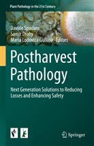 Sami Droby, Samir Droby, Maria Lodovica Gullino, Maria Lodovica Gullino, Davide Spadaro - Postharvest Pathology
