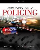 Steven Carter, Steven B. Carter, John Dempsey, John S. Dempsey, Linda Forst, Linda S. Forst... - An Introduction to Policing